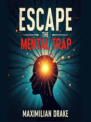 cover image of Escape the Mental Trap